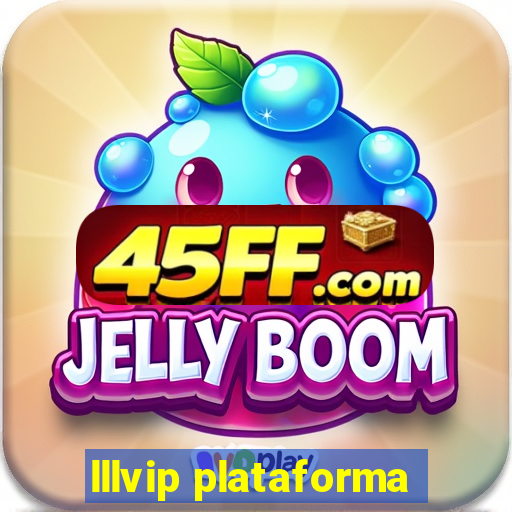 lllvip plataforma